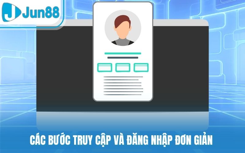 Các bước truy cập và đăng nhập đơn giản