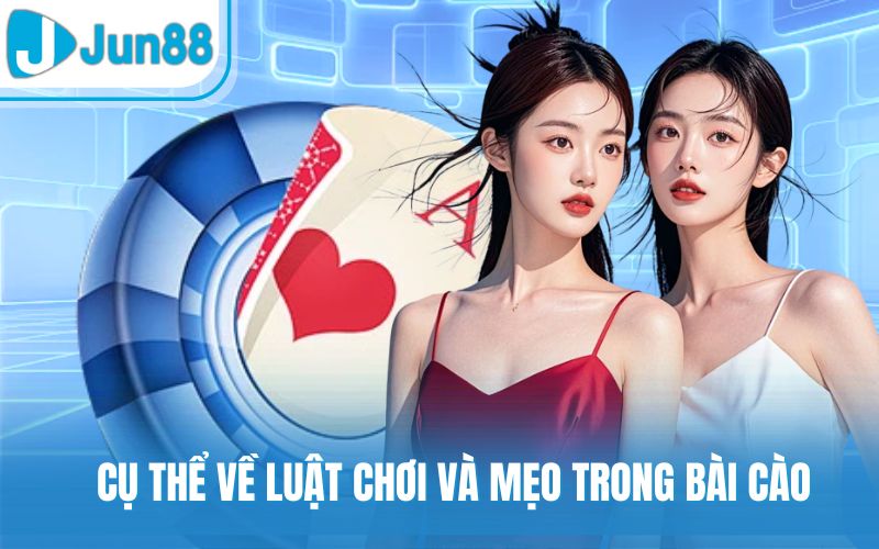 Cụ thể về luật chơi và mẹo trong bài cào